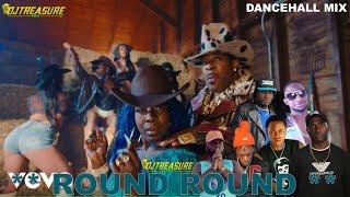 Dancehall Mix 2024  ROUND ROUND  Spice Busta Rhymes Masicka Squash Kraff Iwaata  DJ Treasure