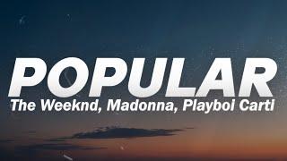 The Weeknd Madonna Playboi Carti - Popular Lyrics