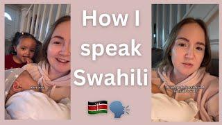 How I speak Swahili The most widely spoken language in East Africa ️