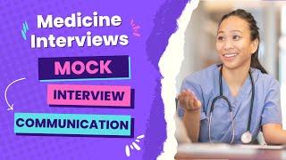 MOCK MMIPANEL MEDICINE INTERVIEW with answers  Communication Station  20222023 UK
