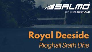 ROYAL DEESIDE  Hooked UK with Greig Thomson