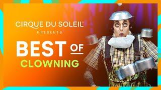 BEST OF CLOWNING  Cirque du Soleil  TOTEM ALEGRIA O LUZIA SALTIMBANCO AND OTHERS
