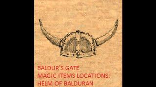 Baldurs gate Magic items locations HELM OF BALDURAN