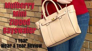 Mulberry Mini Zipped Bayswater  1 Year Wear & Tear Review