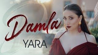 Damla - YARA  Yeni Klip 2020 