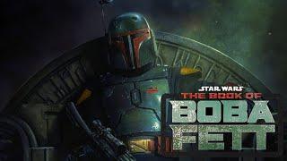 The Book of Boba Fett Main Theme Mandalorian Season 2