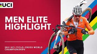 Men Elite Highlights  2021 UCI Cyclo-cross World Championships