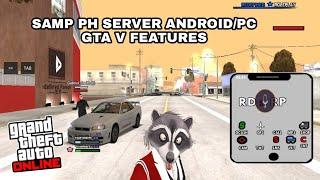 SAMP SERVER PCANDROID  GAMEMODE FIVEM FEATURES