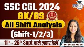 SSC CGL GK Analysis 2024  All Shifts 9th Sept  10th Sept  SSC CGL 2024 General Awareness Analysis