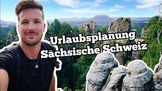 Urlaubsplanung Sächsische Schweiz Das musst du wissen zum Elbsandsteingebirge