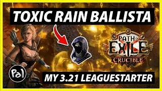 Toxic Rain Ballista Pathfinder - My 3.21 Leaguestarter  Path of Exile Crucible