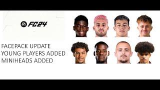 ALL IN ONE EA FC 2024 LATEST SQUAD  FACEPACK UPDATE  ADD MINIHEAD  ADD YOUNG PLAYERS   ADD LOGOS