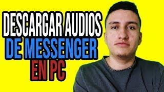 Como DESCARGAR AUDIOS de MESSENGER FACEBOOK en PC  2024 SIN PROGRAMAS