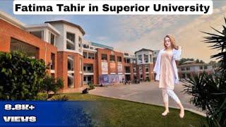 Fatima Tahir In Superior University Be Like Superior University Vlog