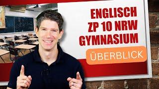 Englisch ZP10 Überblick - Zentrale Prüfung Klasse 10 Gymnasium NRW