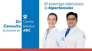 En Consulta el podcast del ABC  Episodio 5 el enemigo silencioso la hipertensión