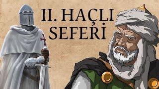 İKİNCİ HAÇLI SEFERİ 1147-1149 - Nureddin Mahmud Zengi  VII. Louis  III. Konrad