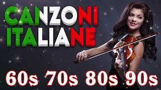 Le più belle Canzoni Italiane Anni 60 70 80 90 - Die besten italienischen hits - Best Italian Songs