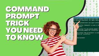 Command Prompt Trick You Need to Know