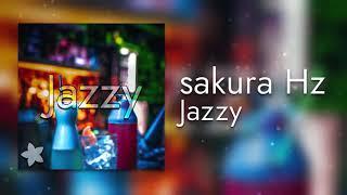 sakura Hz  - Jazzy