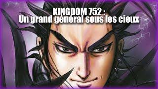 KINGDOM 752  UN CHAPITRE LEGENDAIRE