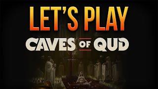 CAVES OF QUD  Lets Play For the First Time in 2022  Episode 56  