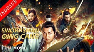 【INDO SUB】Swordsman Qing Cang  Film ActionMisteri China  VSO Indonesia