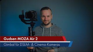 Gudsen MOZA Air 2  Gimbal für Filmer im Test Deutsch