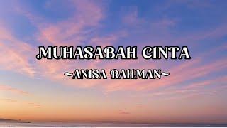 Muhasabah cinta- anisa rahmanlirik