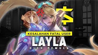 KESALAHAN FATAL USER LAYLA PEMULA - Setelah Nonton Auto Pro Anti Blunder 