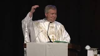 Fr. Jeff Kirby  Saturday Morning Homily  2023 Defending the Faith Conference