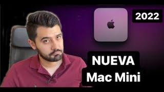 NUEVA Mac Mini 2022