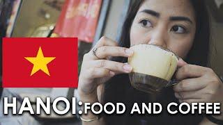 VIETNAMESE COFFEE AND FOOD TOUR - Hanoi Vietnam