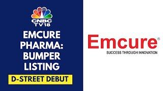 Emcure Pharma Makes A Stellar Debut  Lists At 31% Premium To Issue Price  CNBC TV18