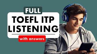 Full TOEFL ITP Listening Practice Test with Answers 2024  Improve Your Listening Skills