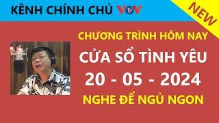 MỚI NHẤT KÊNH CHÍNH CHỦ VOV Cửa Sổ Tình Yêu hôm nay 205 Đinh Đoàn Tư Vấn Chuyện Thầm Kín CỰC HAY