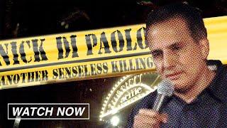 Nick DiPaolo Another Senseless Killing FULL COMEDY SPECIAL Stand Up Comedian