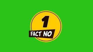 Green Screen Fact No 1 To 10  Use In Your Fact Videos