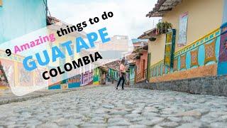 Things to do in Guatape Colombia other than hike El Penol