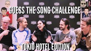 GUESS THE SONG CHALLENGE with TOKIO HOTEL  cleotoms