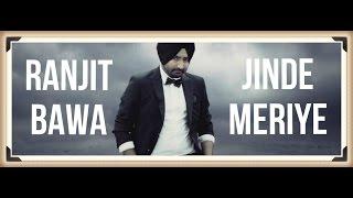 Jinde Meriye - Ranjit Bawa  Official Video  Panj-aab Records  Latest Sad Song 2016  Full HD