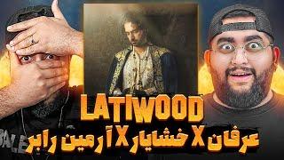 REACTION Latiwood  Erfan ft Khashayar & Robber l ری اکشن لاتی وود از عرفالن خشایار و ارمین رابر