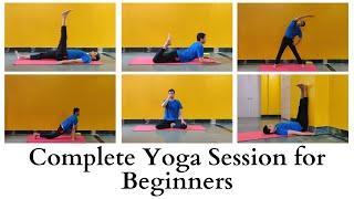 45 min Complete Yoga Session for Beginners  Asanas Surya Namaskar Pranayama & Relaxation