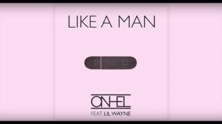 Lil Wayne - Like A Man Official Audio