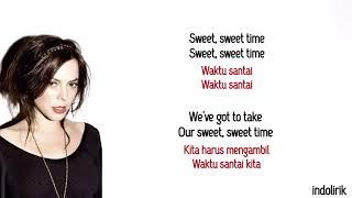 Lenka - Sweet Time  Lirik Terjemahan