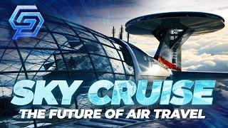 Sky Cruise The Giant Flying Luxury Hotel Capable Of Staying Airborne For Years