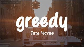 Tate Mcrae - Greedy Lirik