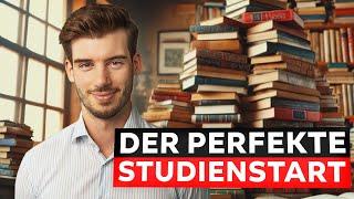 Der perfekte Studienstart Komplett-Guide