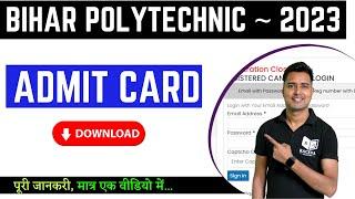 Bihar Polytechnic PE Admit Card 2023 Download Now  DECE PE Admit Card 2023 Download Kaise Kare