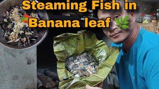 Steaming Fish in Banana leaf try different  For @Sebnagafamily7 @ThemomsVlog